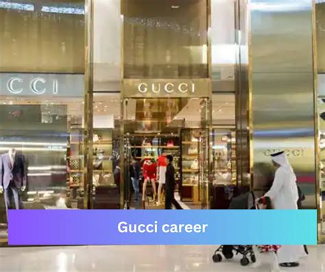 gucci product tester|gucci career paths.